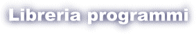 Vai a pagina libreria programmi